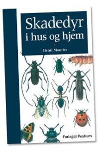 Bogen Skadedyr i hus og hjem fra Forlaget Pestium